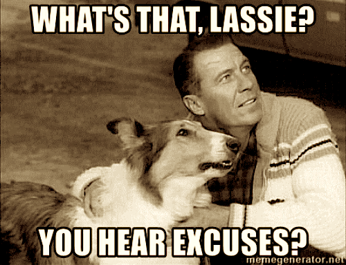 lassie excuses